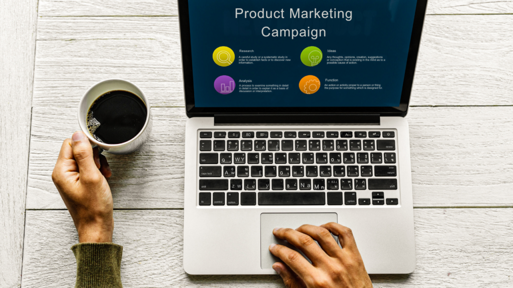 How to create a product marketing campaign